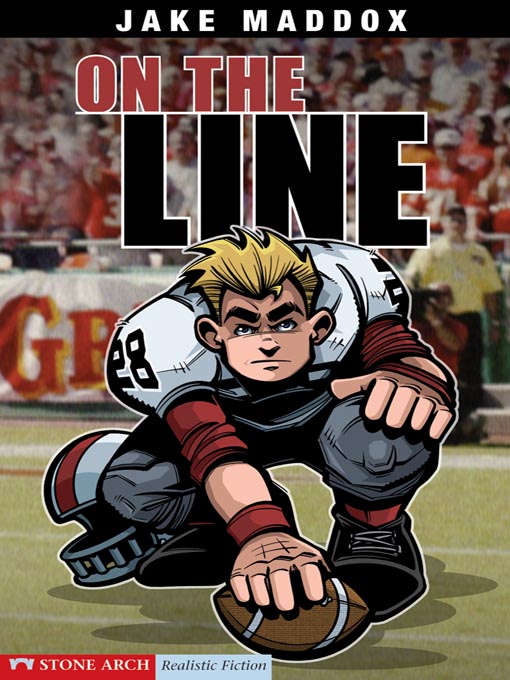 Title details for On the Line by Jake Maddox - Available